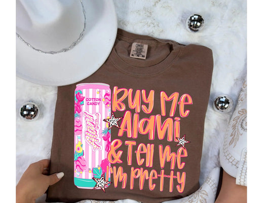 Buy me Alani and tell me i'm pretty