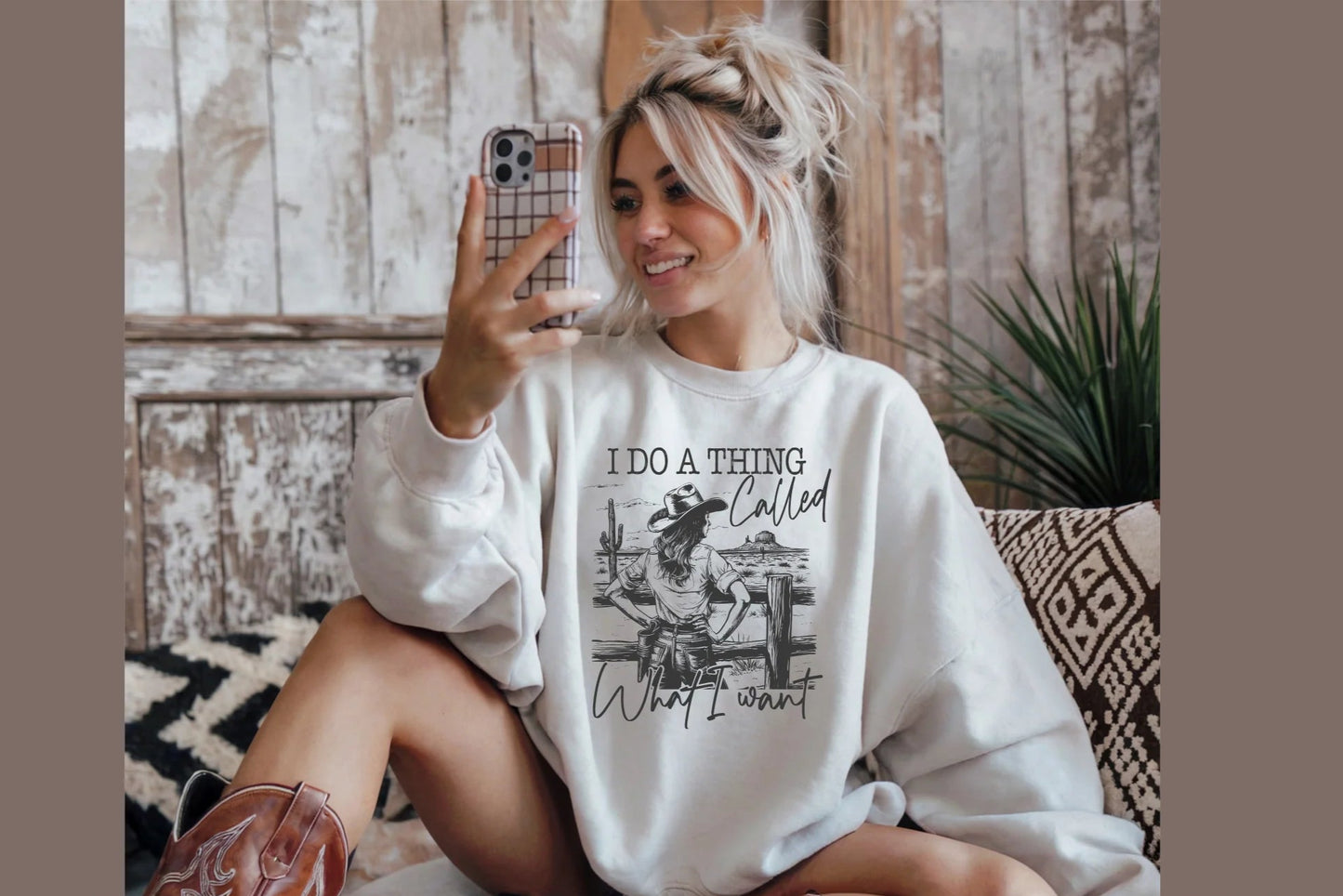 I do a thing called what i want