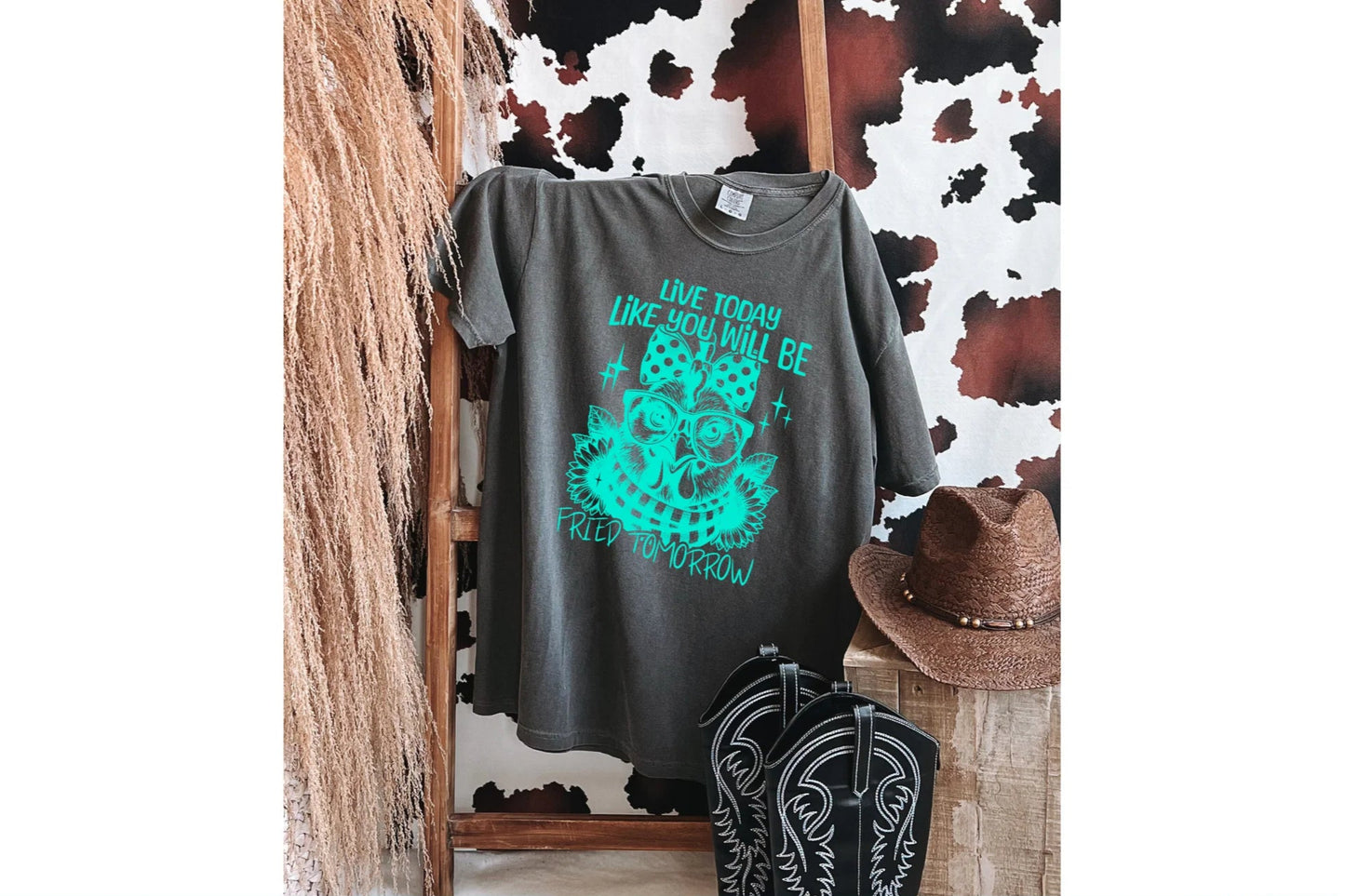 Live today like you will be fried tomorrow